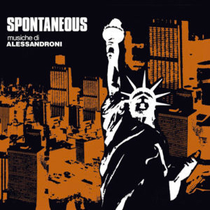 ALESSANDRO ALESSANDRONI ‎– SPONTANEOUS