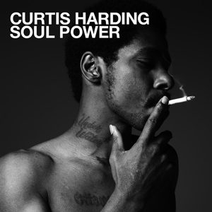 CURTIS HARDING – SOUL POWER